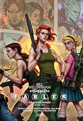 Fables: Deluxe Edition Book Ten