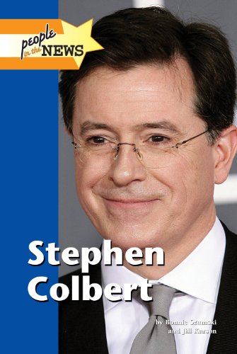 Stephen Colbert (People in the News) by Bonnie Szumski