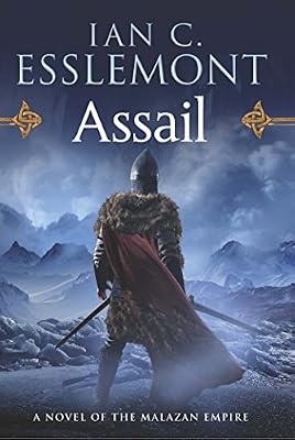Assail: A Novel of the Malazan Empire