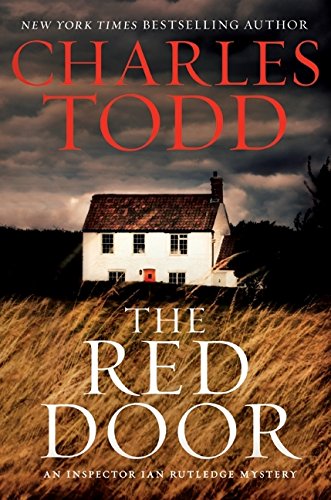 The Red Door: An Inspector Ian Rutledge Mystery by Charles Todd