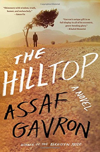 The Hilltop: A Novel by Assaf Gavron