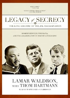 Legacy of Secrecy: The Long Shadow of the JFK Assassination