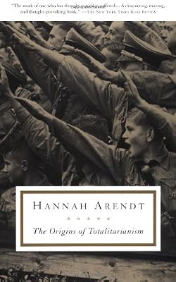 The Origins of Totalitarianism