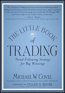 The Little Book of Trading: Trend Following Strategy for Big Winnings