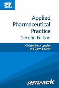 Applied Pharmaceutical Practice (Fasttrack) by Christopher A. Langley