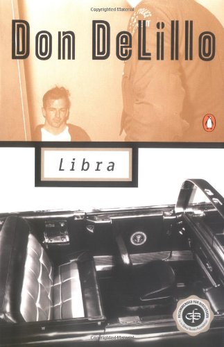 Libra (Contemporary American Fiction) by Don DeLillo