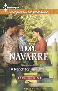 A Ranch for His Family by Hope Navarre