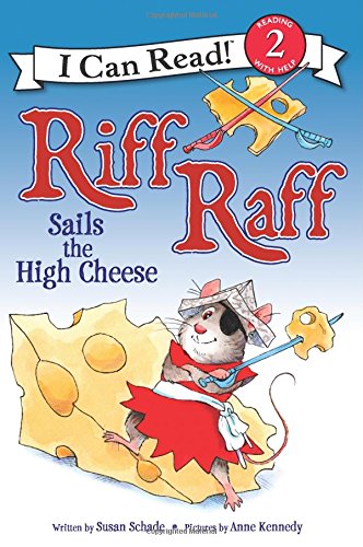 Riff Raff Sails the High Cheese by Susan Schade 
			
			
		
		
		
       	 
       		
       			,