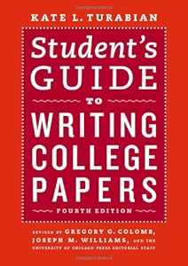 Student's Guide to Writing College Papers: Fourth Edition