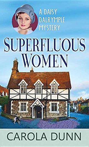 Superfluous Women by Carola Dunn