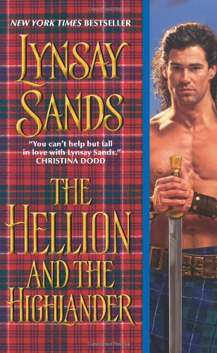 The Hellion and the Highlander by Lynsay Sands