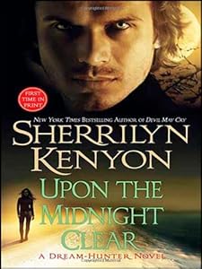 Upon The Midnight Clear (A Dream-Hunter Novel, Book 2)