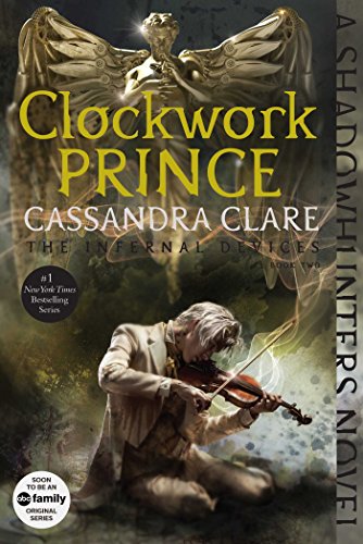 Clockwork Prince by Cassandra Clare
