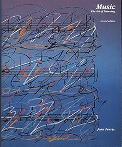 Music: The Art of Listening/Book and 2 Cassettes