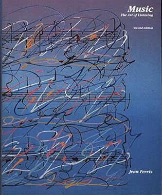 Music: The Art of Listening/Book and 2 Cassettes