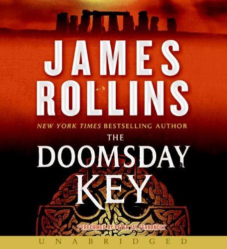 The Doomsday Key by James Rollins