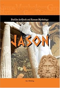 Jason (Profiles in Greek & Roman Mythology)