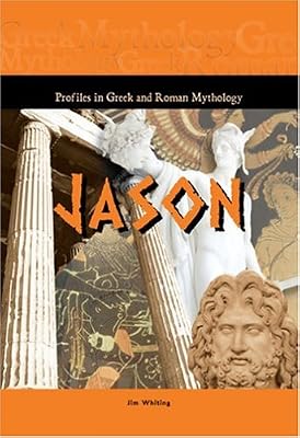 Jason (Profiles in Greek & Roman Mythology)