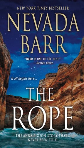 The Rope: An Anna Pigeon Novel by Nevada Barr