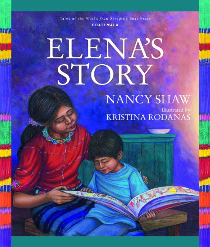 Elena's Story (Tales of the World) by Ann Cameron