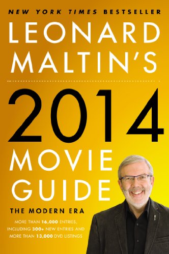 Leonard Maltin's 2014 Movie Guide: The Modern Era by Leonard Maltin