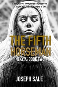The Fifth Horseman (Nekyia) by Joseph Sale