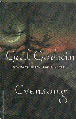 Evensong by Gail Godwin