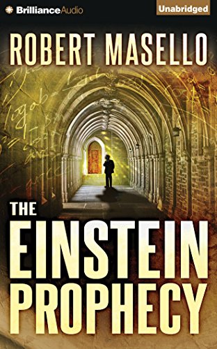 The Einstein Prophecy by Robert Masello