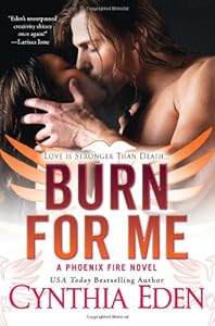 Burn For Me