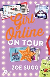 Girl Online: On Tour by Zoe Sugg