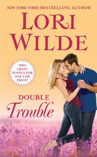 Double Trouble: Charmed and Dangerous/Mission:Irresistible by Lori Wilde