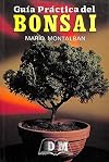 Guía práctica del bonsai