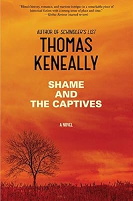 Shame and the Captives: A Novel