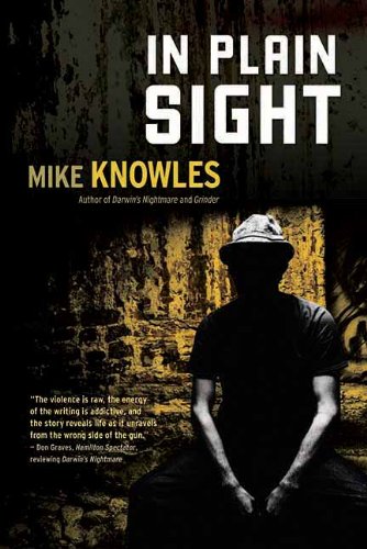 In Plain Sight by Mike Knowles