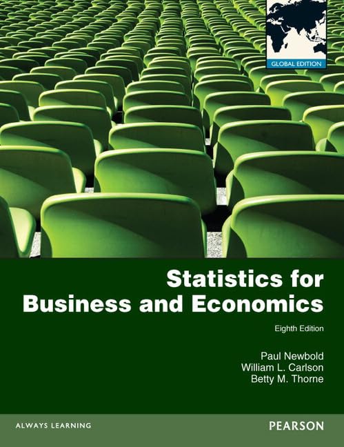 Statistics for Business and Economics plus MyMathLab with Pearson eText, Global Edition by Paul Newbold