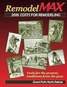 Remodel Max 2015 Costs for Remodeling by Bill O'donnell