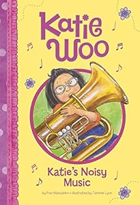 Katie's Noisy Music by Fran Manushkin  ,