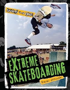 Extreme skateboarding