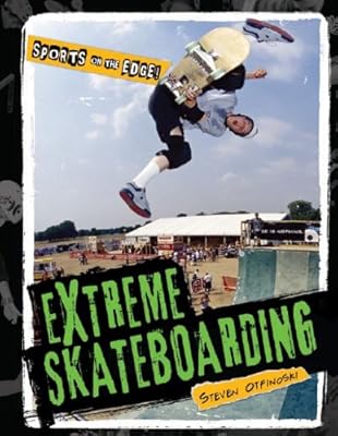Extreme skateboarding