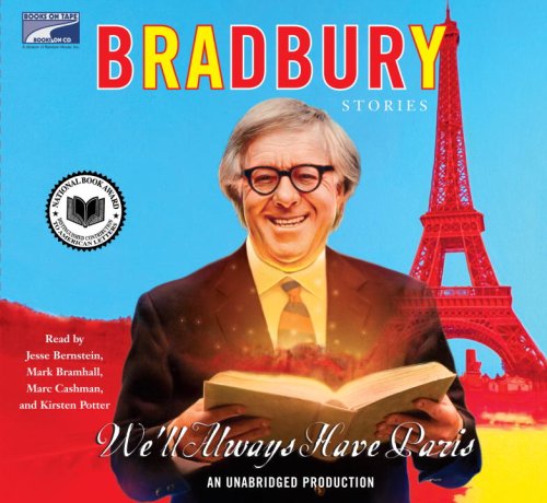 We'll Always Have Paris by Ray Bradbury