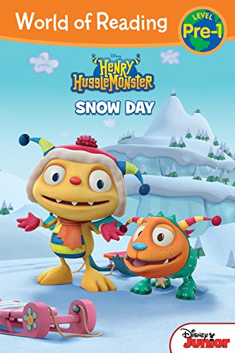 World of Reading: Henry Hugglemonster Snow Day: Level Pre-1 by Disney Book Group
