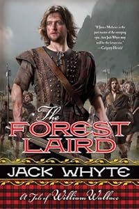 The Forest Laird: A Tale of William Wallace