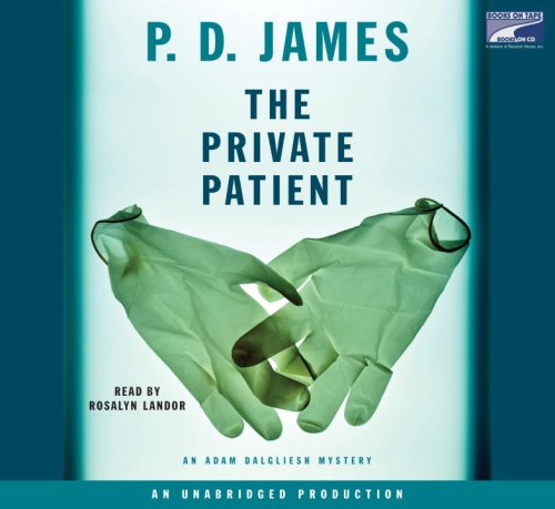 The Private Patient by P.D. James
