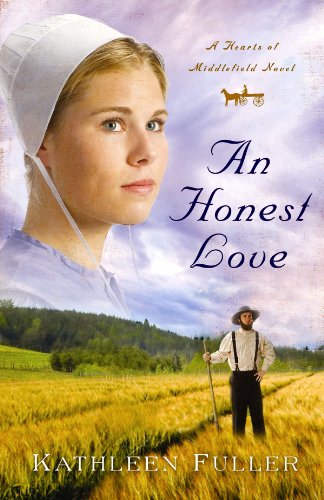 An Honest Love by Kathleen Fuller