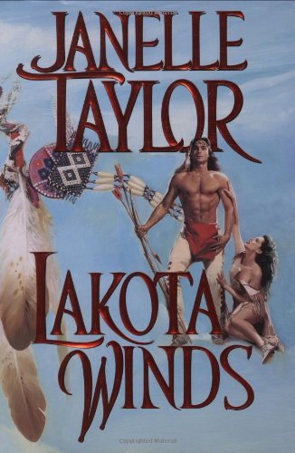 Lakota Winds (Lakota Skies/Janelle Taylor) by Janelle Taylor
