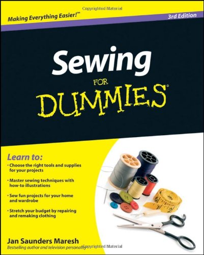 Sewing For Dummies by Jan Saunders Maresh