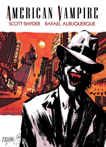 American Vampire, Volume 2 by Scott Snyder