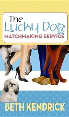 The Lucky Dog Matchmaking Service