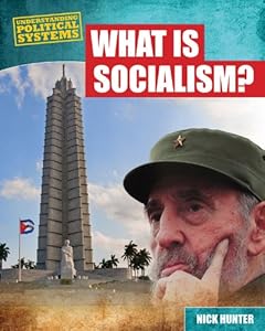 What Is Socialism?