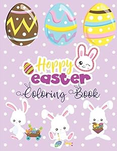 Hoppy Easter Coloring Book: Easter Coloring Book for Toddlers & Preschool Children Ages 1-4 by Childhood Memories Studio